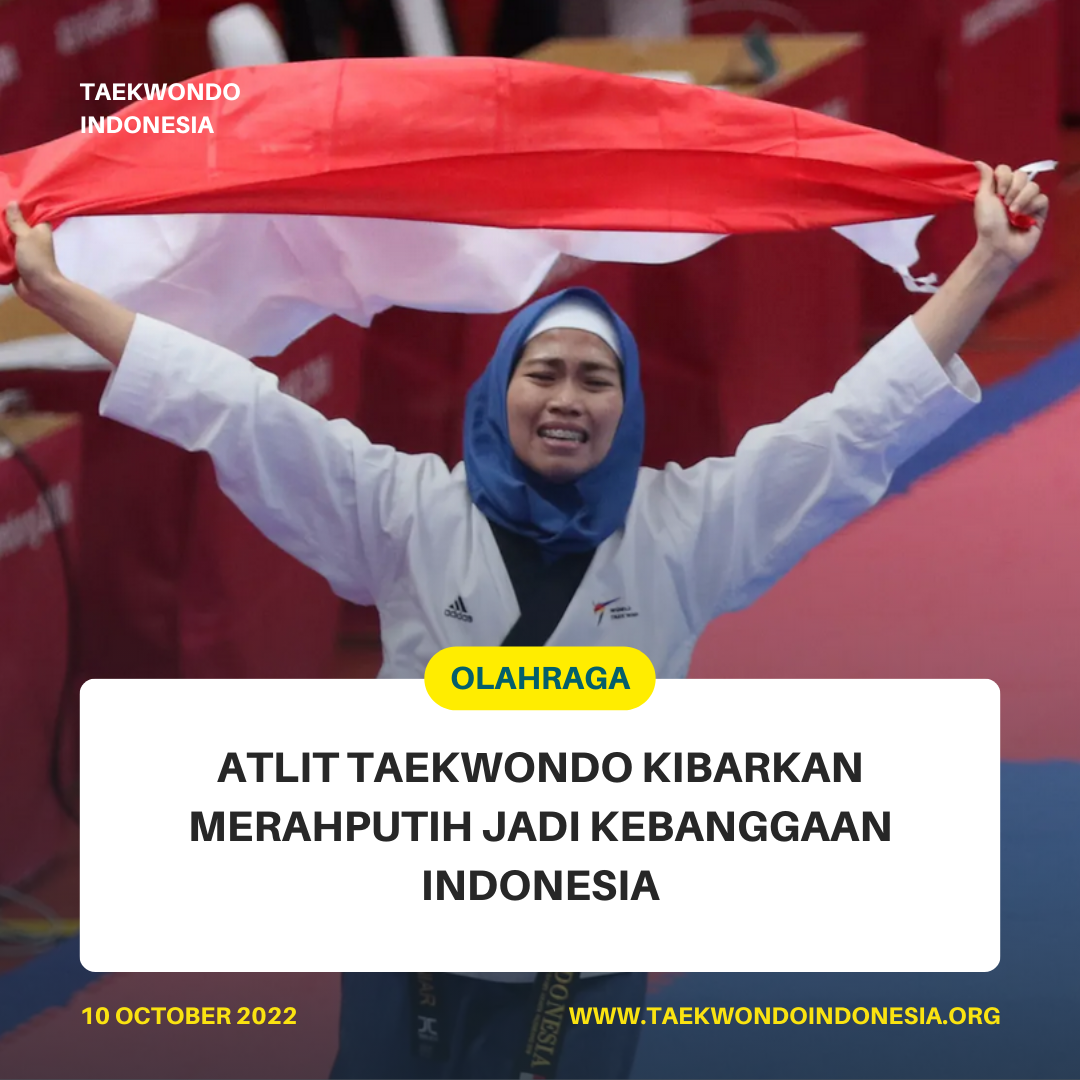 ATLIT TAEKWONDO KIBARKAN MERAH PUTIH JADI KEBANGGAAN INDONESIA  Taekwondo Indonesia Dojang rbcpolressumbawa