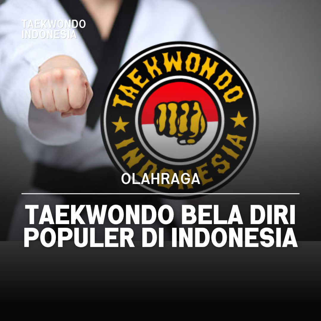 Kejuaraan Dunia Taekwondo: Puncak Prestasi dalam Seni Bela Diri Taekwondo Indonesia Dojang rbcpolressumbawa